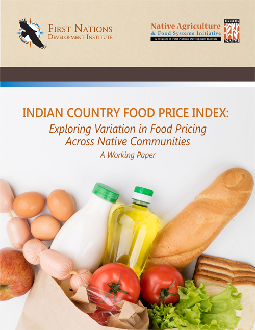 Indian Country Food Price Index: Exploring Variation in Food Pricing Across Native Communities