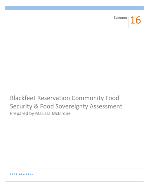 Blackfeet Reservation Community Food Security and Food Sovereignty Assessment