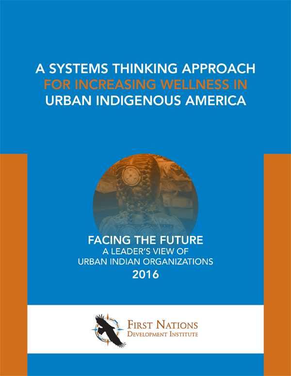 A Systems Thinking Approach for Increasing Wellness in Urban Indigenous America