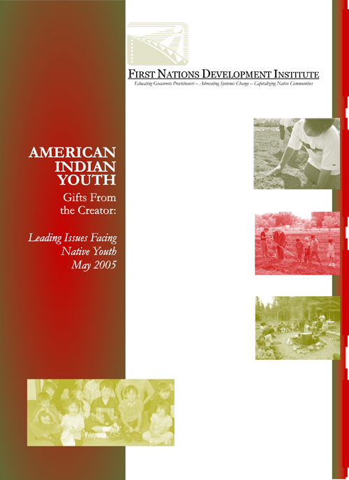 Gifts from the Creator: Leading Issues Facing Native Youth