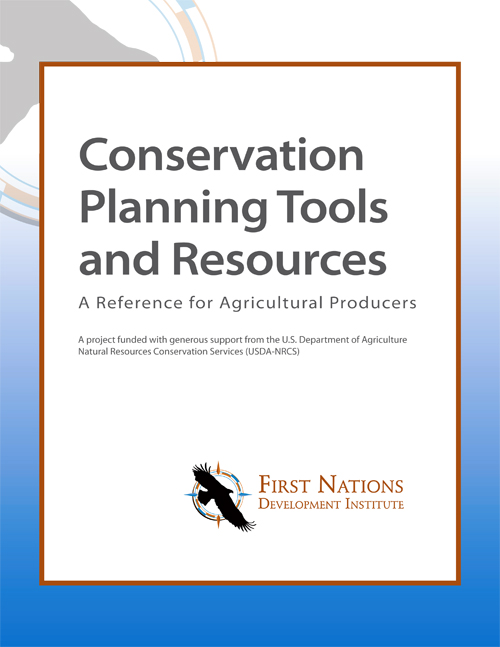 Conservation Planning Tools and Resources: A Reference for Agricultural Producers