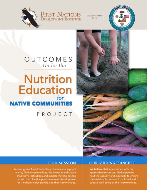Outcomes Under the Nutrition Education for Native Communities Project