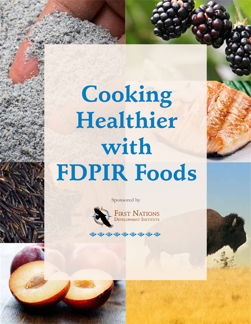 Cooking Healthier with FDPIR Foods