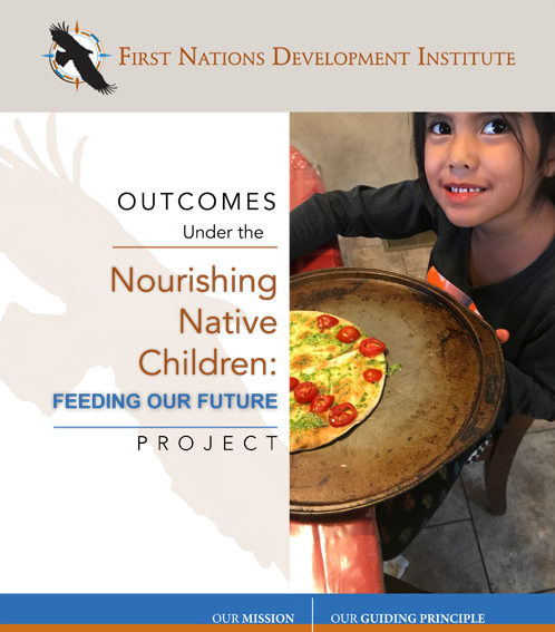 Outcomes Under the Nourishing Native Children: Feeding Our Future Project