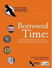Borrowed Time: Use of Refund Anticipation Loans Among EITC Filers in Native Communities