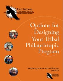 Options for Designing Your Tribal Philanthropic Program