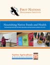 Nourishing Native Foods and Health: Grantmaking Trends from the Native Agriculture and Food Systems Initiative 2015-2017