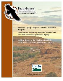 Western Agency Chapters Techincal Assistance Project: Strategies for Advancing Individual Farmers and Ranchers on the Navajo Western Agency