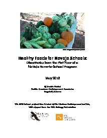 Healthy Foods for Navajo Schools: Discoveries from the First Year of a Navajo Farm-to-School Program