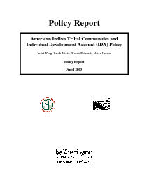 Policy Report: American Indian Tribal Communities and Individual Development Account (IDA) Policy
