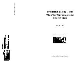 Providing a Long Term “Map” for Organizational Effectiveness