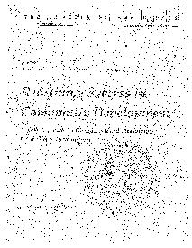 Redefining Success in Community Development: A New Approach for Determining and Measuring the Impact of Development