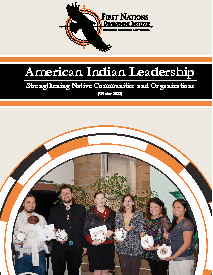 American Indian Leadership: Strengthening Native Communities and Organizations
