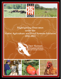 Highlighting Outcomes Under the Native Agriculture and Food Systems Initiative 2012-2014