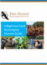 Indigenous Food Sovereignty Sources Guide