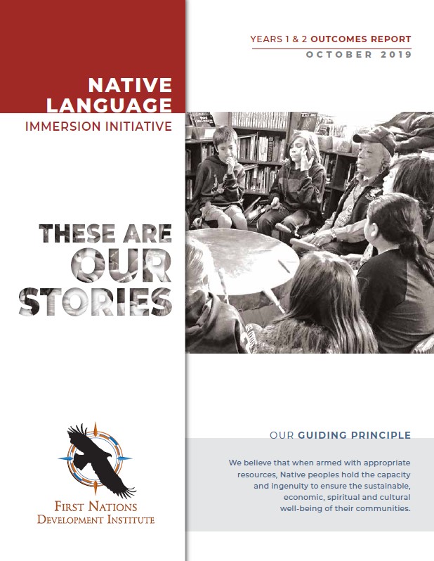 Native Language Immersion Initiative Years 1 & 2 Outcomes Report