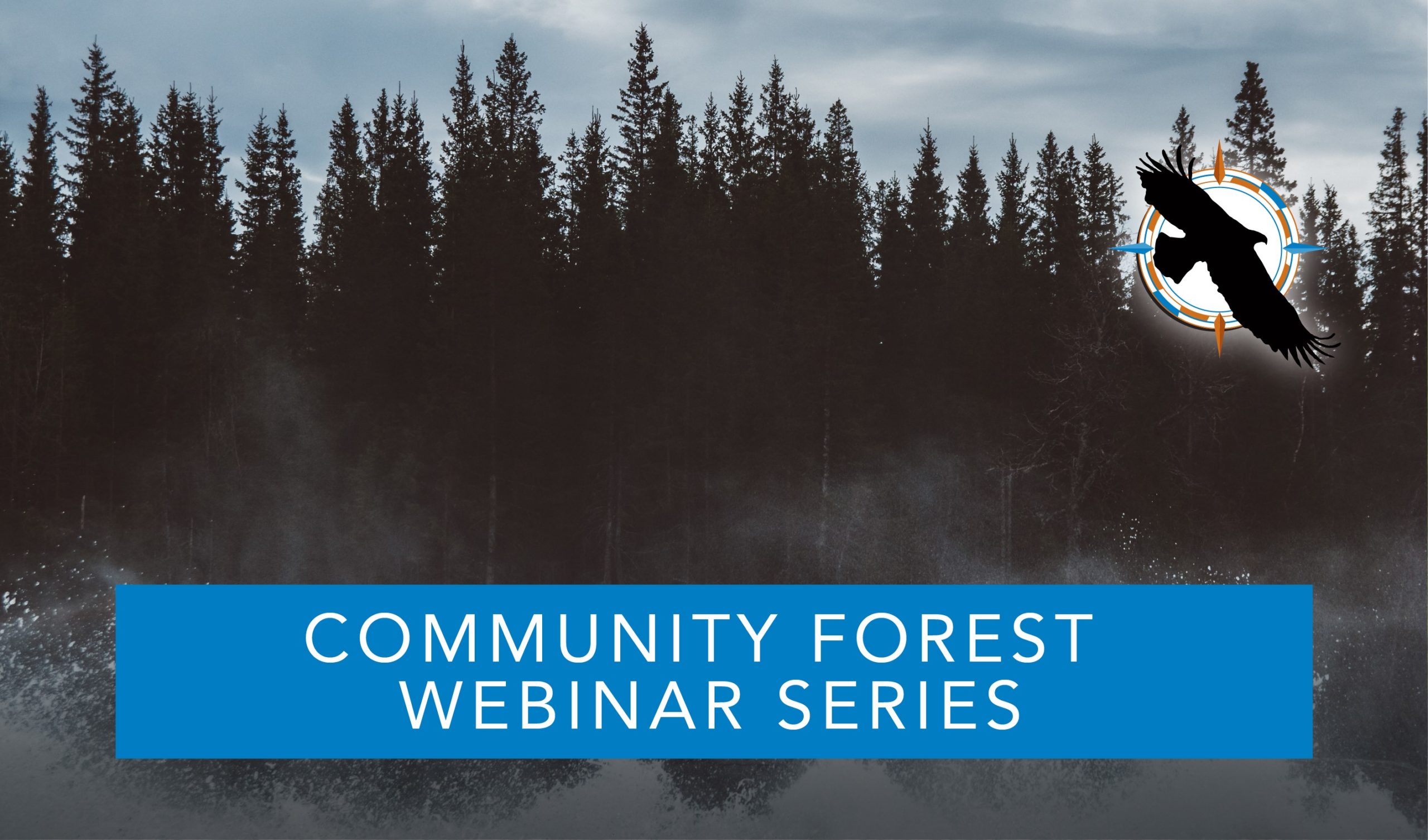 Community Forest Webinar Series