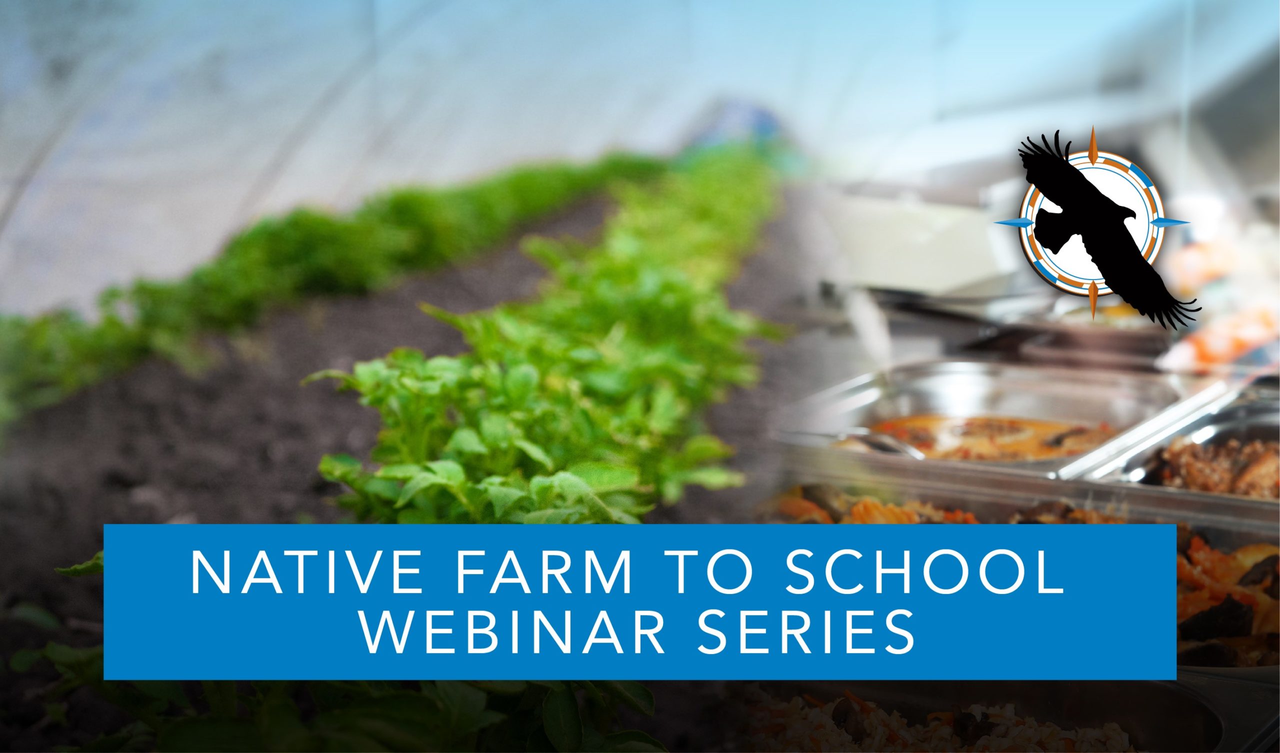 Native Farm to School Webinar Season 2