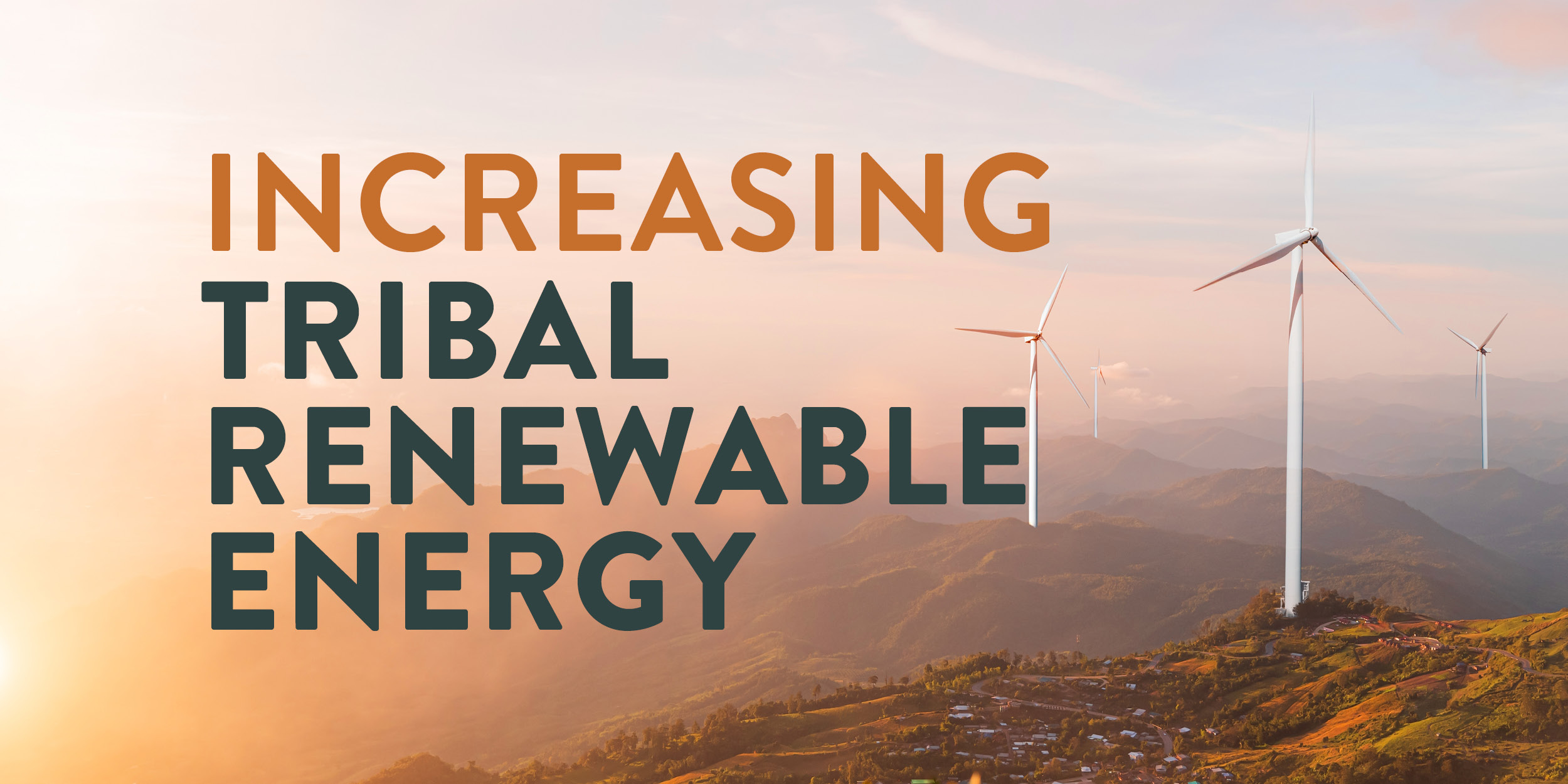Increasing Tribal Renewable Energy