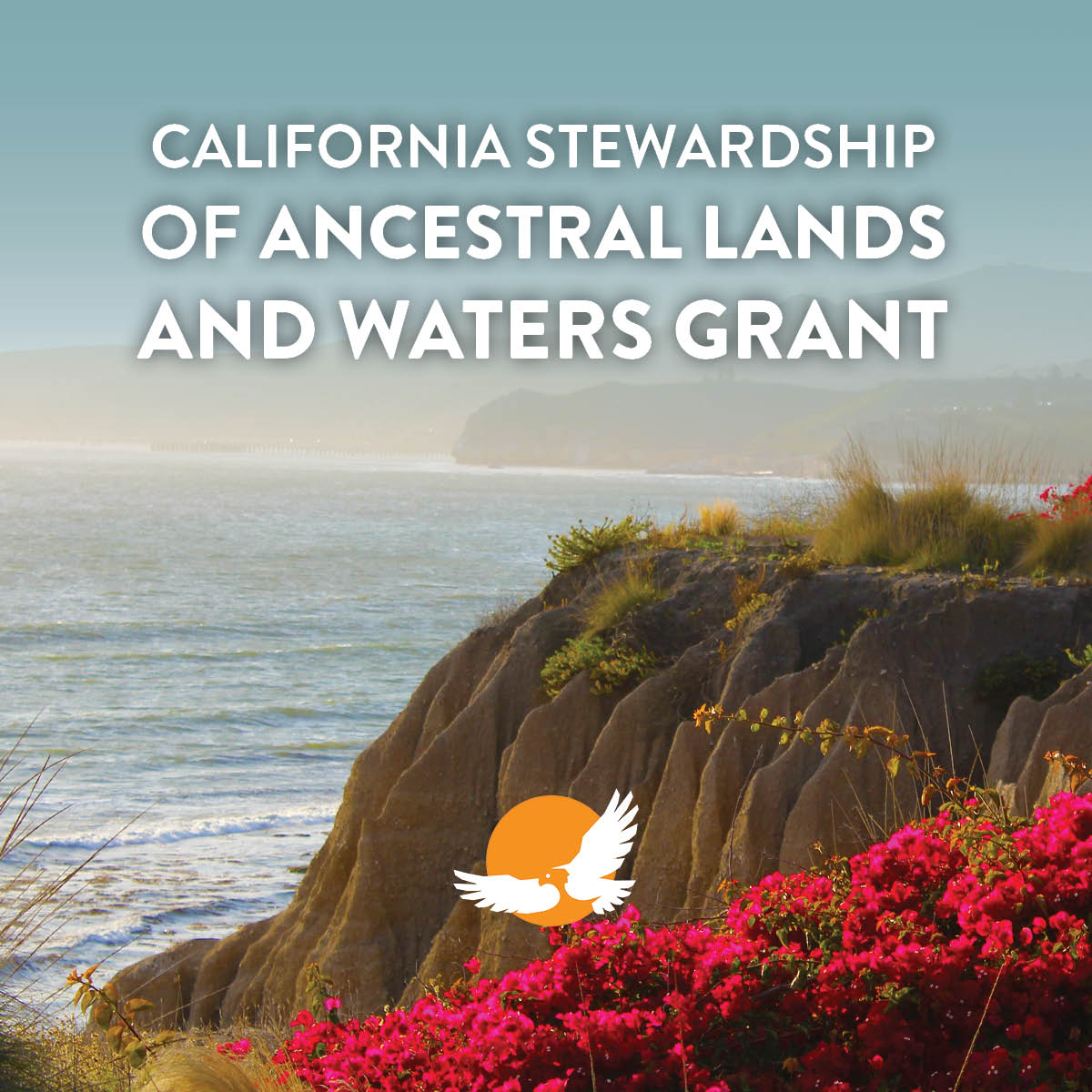California Stewardship of Ancestral Lands and Waters