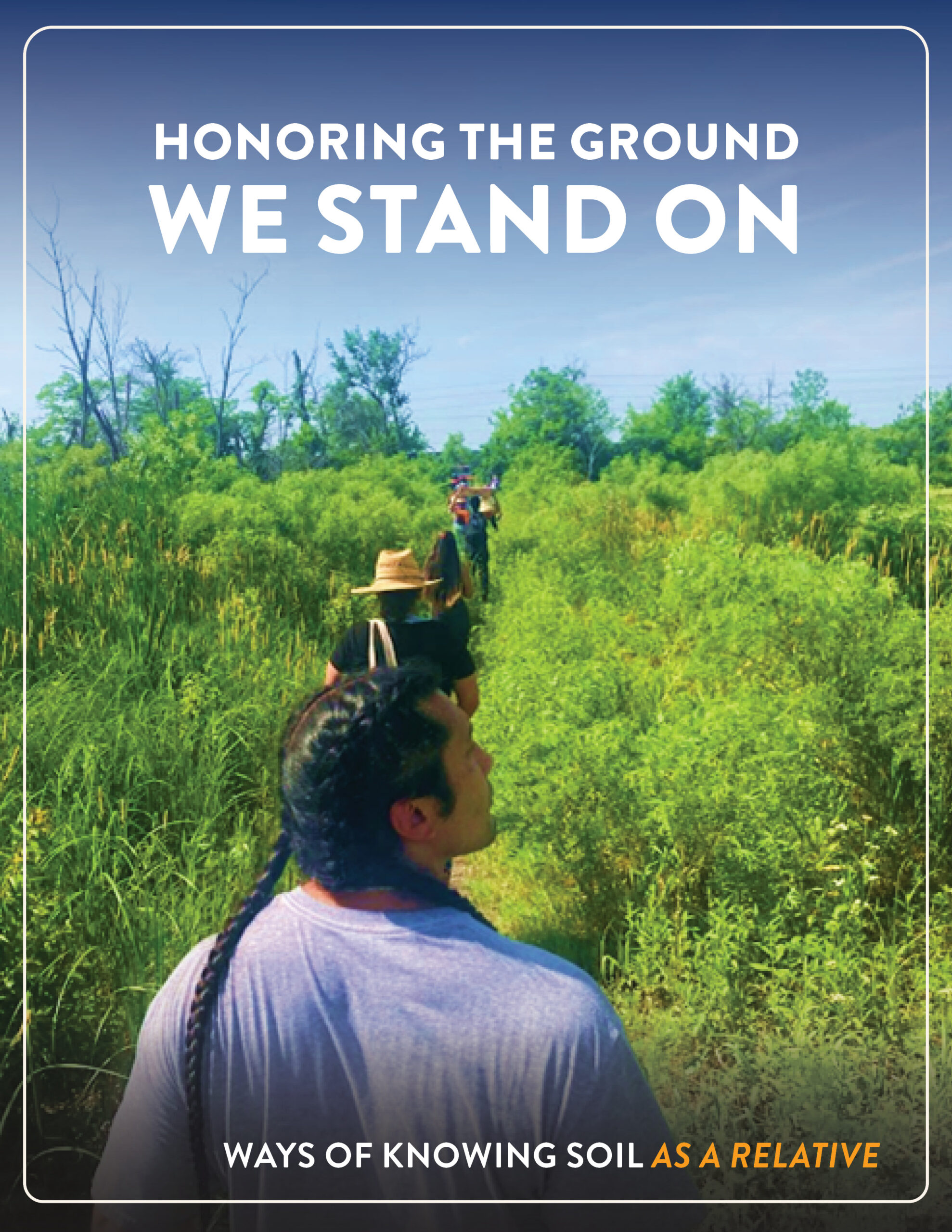 Honoring the Ground We Stand On
