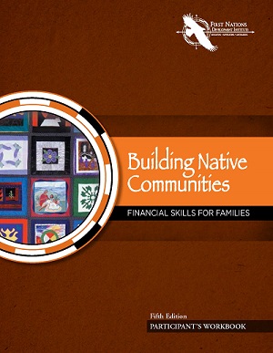 Building Native Communities: Financial Skills for Families